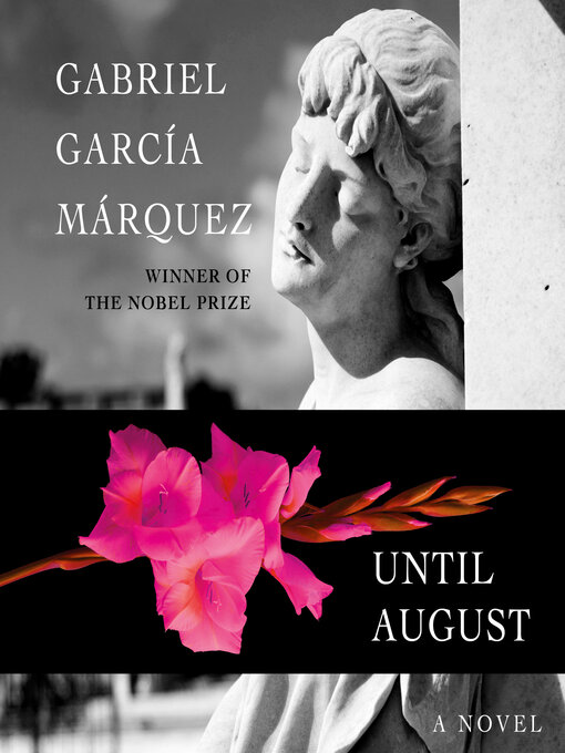 Title details for Until August by Gabriel García Márquez - Wait list